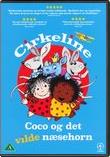 Cirkeline, Coco Og Det Vilde Næsehorn