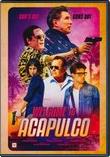 Welcome To Acapulco