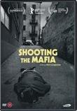 Shooting The Mafia