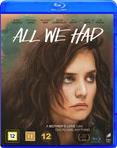 All We Had